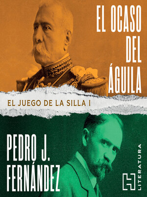 cover image of El ocaso del águila--El juego de la silla, Libro 1 (Completo)